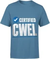 Certified Cwel mocne słowa mem uliczny styl Męska koszulka 