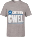 Certified Cwel mocne słowa mem uliczny styl Męska koszulka 