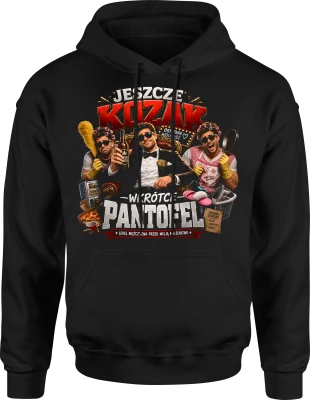 Jeszcze Kozak wkrótce pantofel pan młody kawalerski noc wolności Męska bluza z kapturem
