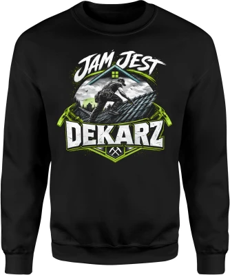 Jam jest dekarz budowa remont fachowiec Męska bluza