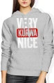Very Kurwa Nice humor mocne słowa impreza Damska bluza z kapturem 