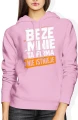 Beze mnie ta firma nie istnieje szef lider humor pracownika Damska bluza z kapturem 