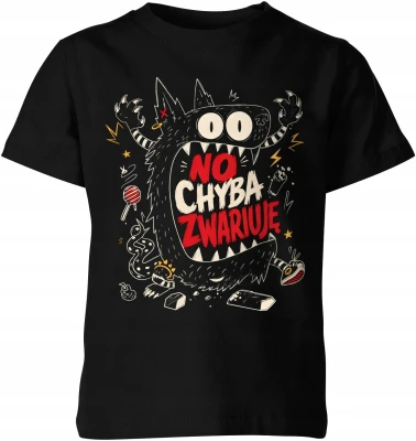 No chyba zwariuje potwór chaos funny monster Dziecięca koszulka