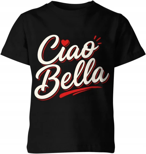 Ciao Bella włoski styl fashion Dziecięca koszulka 