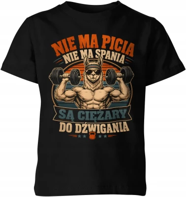 Nie ma picia nie ma spania Lama siłownia alpaka gym Dziecięca koszulka