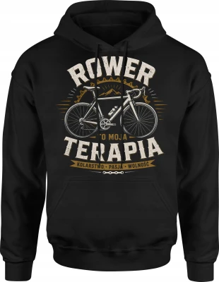 Rower To Moja Terapia Kolarstwo Szosowe Pasja Wolność Męska bluza z kapturem