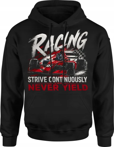 Racing Strive Continuously And Never Yield Męska bluza z kapturem 