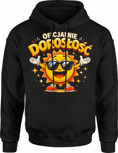 Oficjalnie dorosłość  emoji słońce humor Męska bluza z kapturem 