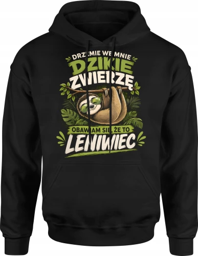 Drzemie we mnie dzikie zwierzę leniwiec zabawny Męska bluza z kapturem 