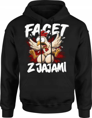 Facet Z Jajami Kura Kurczak Rolnik Zabawny Męska bluza z kapturem
