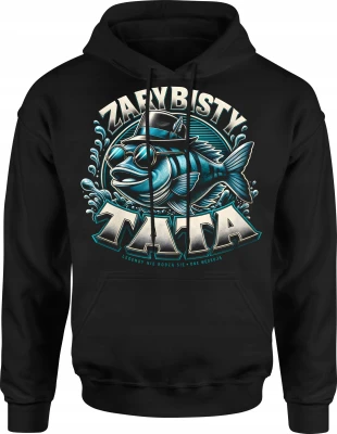 Zarybisty Tata wędkarstwo ryba pasjonat łowienia Męska bluza z kapturem