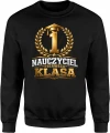 Nauczyciel pierwsza klasa złoty medal wychowawca Męska bluza 