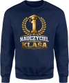 Nauczyciel pierwsza klasa złoty medal wychowawca Męska bluza 