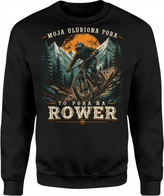 Moja Ulubiona Pora To Pora Na Rower Męska bluza