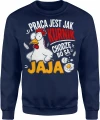Praca Jest Jak Kurnik Chodzę Bo Są Jaja kura Męska bluza 