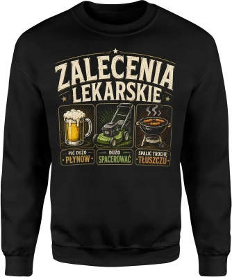Zalecenia Lekarskie Grill Ogród Relaks  Męska bluza