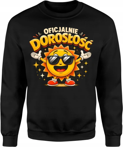 Oficjalnie dorosłość  emoji słońce humor Męska bluza 