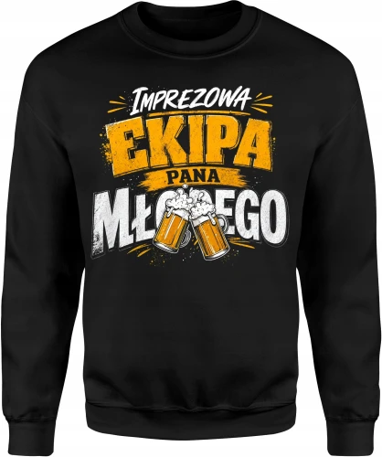 Imprezowa ekipa pana młodego party Męska bluza 
