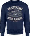 Nie Jestem Stary Jestem Klasykiem Motocykl Old School Męska bluza 