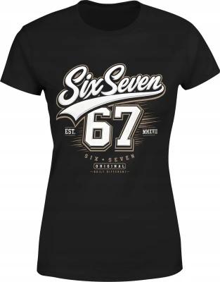 Six Seven 6 7 original est styl Damska koszulka