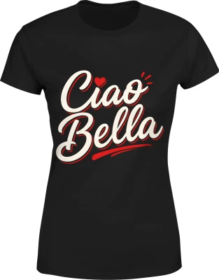 Ciao Bella włoski styl fashion Damska koszulka