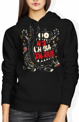 No chyba zwariuje potwór chaos funny monster Damska bluza z kapturem