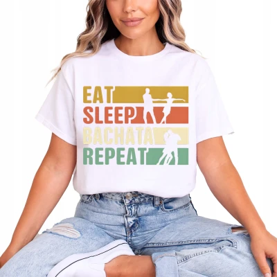 Eat sleep bachata repeat taniec latynoski Damska koszulka